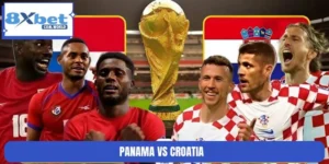 Soi Kèo Trận Panama Vs Croatia World Cup 24/06 06:00 8XBET
